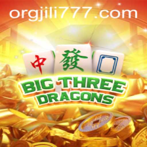 Explore the Exciting World of BigThreeDragons and JILI777